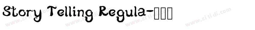 Story Telling Regula字体转换